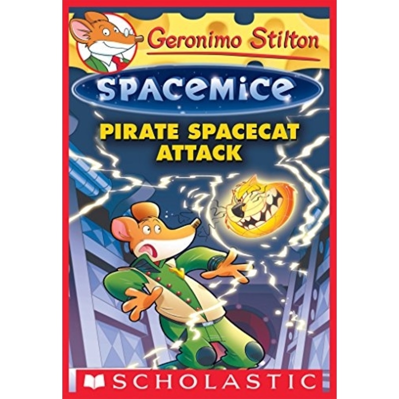Geronimo Stilton Spacemice 10 : Pirate Spacecat Attack