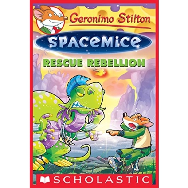 Geronimo Stilton Spacemice 5 : Rescue Rebellion
