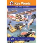 Ladybird Key Words With Peter And Jane : Jump From The Sky 9b