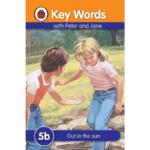 Ladybird Key Words With Peter And Jane : Out In The Sun 5b