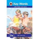 Ladybird Key Words With Peter And Jane : We Have Fun 2a