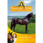 Parkview Pickle the Show Pony : Book 9 (Tilly’s Pony Tails)