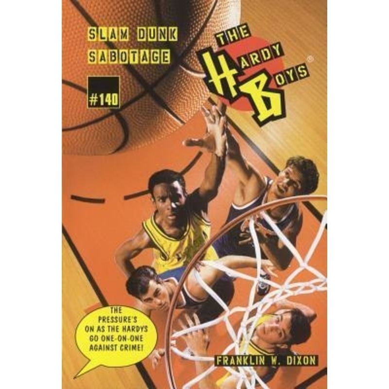 The Hardy Boys : Slam Dunk Sabotage