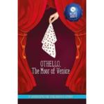 A Shakespeare Children’s Story : Othello The Moor Of Venice