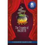 A Shakespeare Children’s Story : The Tragedy of Macbeth