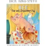 Ace : The Very Important Pig