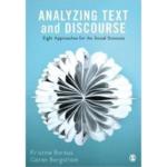 Analyzing Text and Discourse: Eight Approaches for the Social Sciences