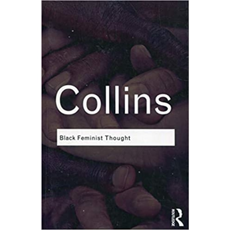 Black Feminist Thought