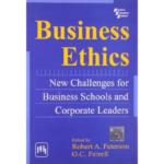 Business Ethics : New Challenges For Business Schools And Corporate Leaders
