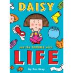 Daisy and the Trouble with Life