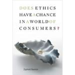 Does Ethics Have a Chance in a World of Consumers