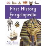 First History Encyclopedia : A First Reference Book for Children