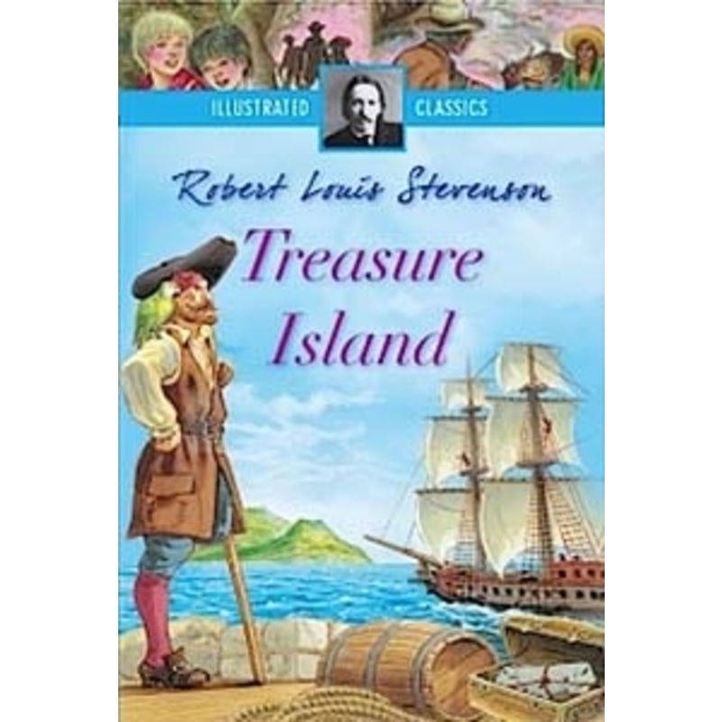 Illustrated Classics : Treasure Island