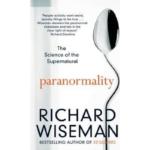 Paranormality : The Science of the Supernatural
