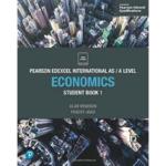 Pearson Edexcel International AS/A Level Economics – Student Book 01
