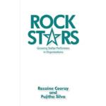 Rock Stars Growing Stellar Performers in Organizations
