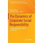 The Dynamics of Corporate Social Responsibility