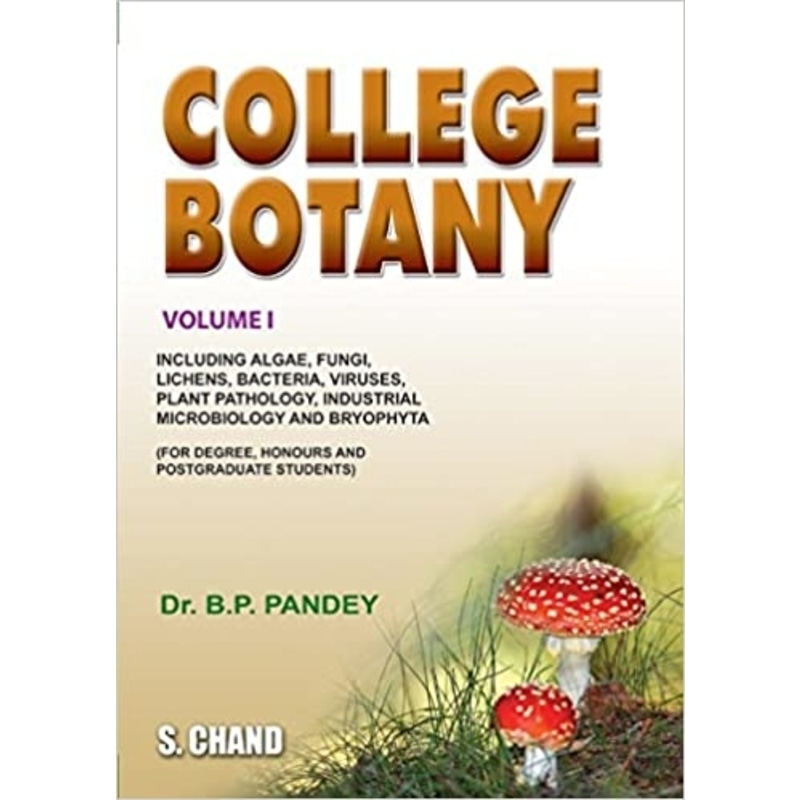 College Botany Volume 1