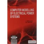 Computer Modelling Of Electrical Power Systems