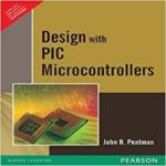 Design with PIC Microcontrollers