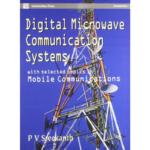 Digital Microwave Communication Systems with Selected Topics in Mobile Communications