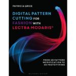 Digital Pattern Cutting For Fashion with Lectra Modaris