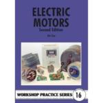 Electric Motors Workshop Practice Series 16