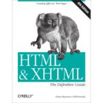 HTML and XHTML The Definitive Guide
