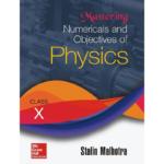 Mastering Numericals and Objectives of Physics for Class X