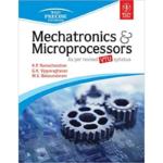 Mechatronics and Microprocessors : As Per Revised VTU Syllabus