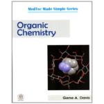 Organic Chemistry:Medtec Made Simple Series
