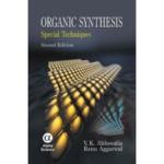 Organic Synthesis : Special Techniques