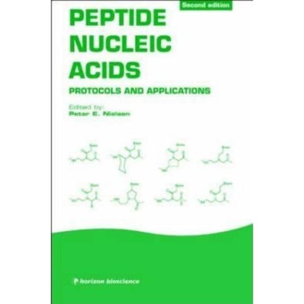 Peptide Nucleic Acids : Protocols and Application - Jungle.lk