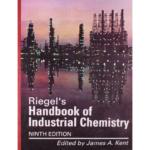 Riegels Handbook of Industrial Chemistry
