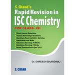 S Chands Rapid Revision in ISC Chemistry For Class XII