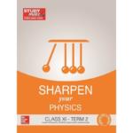 Sharpen your Physics Class XI Term 2