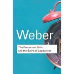 The Protestant Ethic and The Spirit of Capitalism