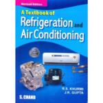 A Textbook of Refrigeration and Air Conditioning