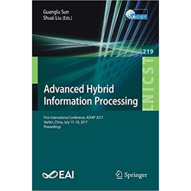 Advanced Hybrid Information Processing