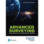 Advanced Surveying: Total Station, Gps, Gis & Remote Sensing