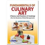 Fundamentals of Culinary Art Theory and Practice of Cooking