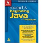 Murachs Beginning Java with NetBeans