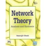 Network Theory : Analysis and Synthesis