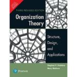 Organization Theory Structure Design and Applications