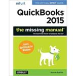 Quick Books 2015 The Missing Manual