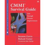 SEI Series in software Engineering CMMI Survival Guide just Enough process Improvement