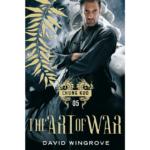 The Art of War : Chung Kuo Book 05