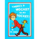 There’s A Wocket In My Pocket!