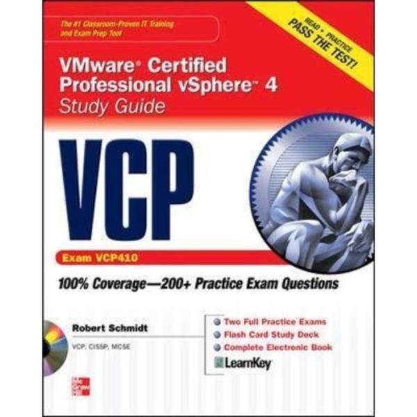 VCP VMware Certified Professional vSphere 4 : Study Guide (Exam VCP410)