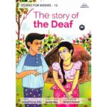 The Story Of The Deaf Stories For Kiddies – 15